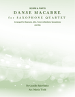 Danse Macabre for Saxophone Quartet (SATB)