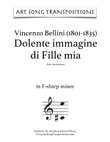 BELLINI: Dolente immagine di Fille mia (transposed to F-sharp minor)