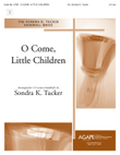 O Come, Little Children