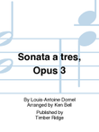 Sonata a tres, Opus 3