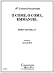 O Come, O Come, Emmanuel