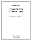 If Tomorrow Never Comes
