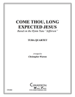 Come, Thou Long Expected Jesus