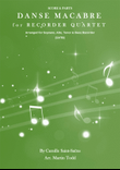 Danse Macabre for Recorder Quartet (SATB)