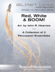 Red, White and BOOM! (Blast Off Series)