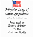 3 Popular Songs of Union Sympathizers