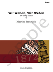 Wir Weben, Wir Weben