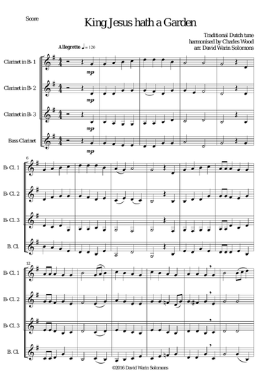King Jesus hath a Garden for clarinet quartet (3 x B flats, Bass)