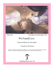 We Found Love