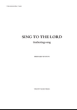 Sing to the Lord
