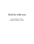 God be with you