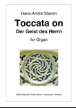Toccata on 'Der Geist des Herrn' (The Spirit of the Lord) for organ