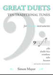Great Duets: 10 Traditional Tunes (bass clef)