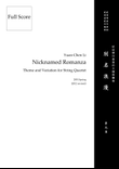 Nicknamed Romanza for String Quartet