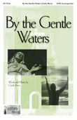 By the Gentle Waters