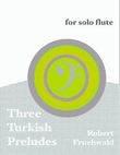Three Turkish Preludes
