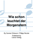 How brightly beams the morning star (Wie schon leuchtet der Morgenstern)