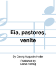 Eia, pastores, venite