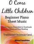 O Come Little Children Beginner Piano Sheet Music mini preview
