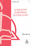 A Mighty Fortress Is Our God (Blersch)