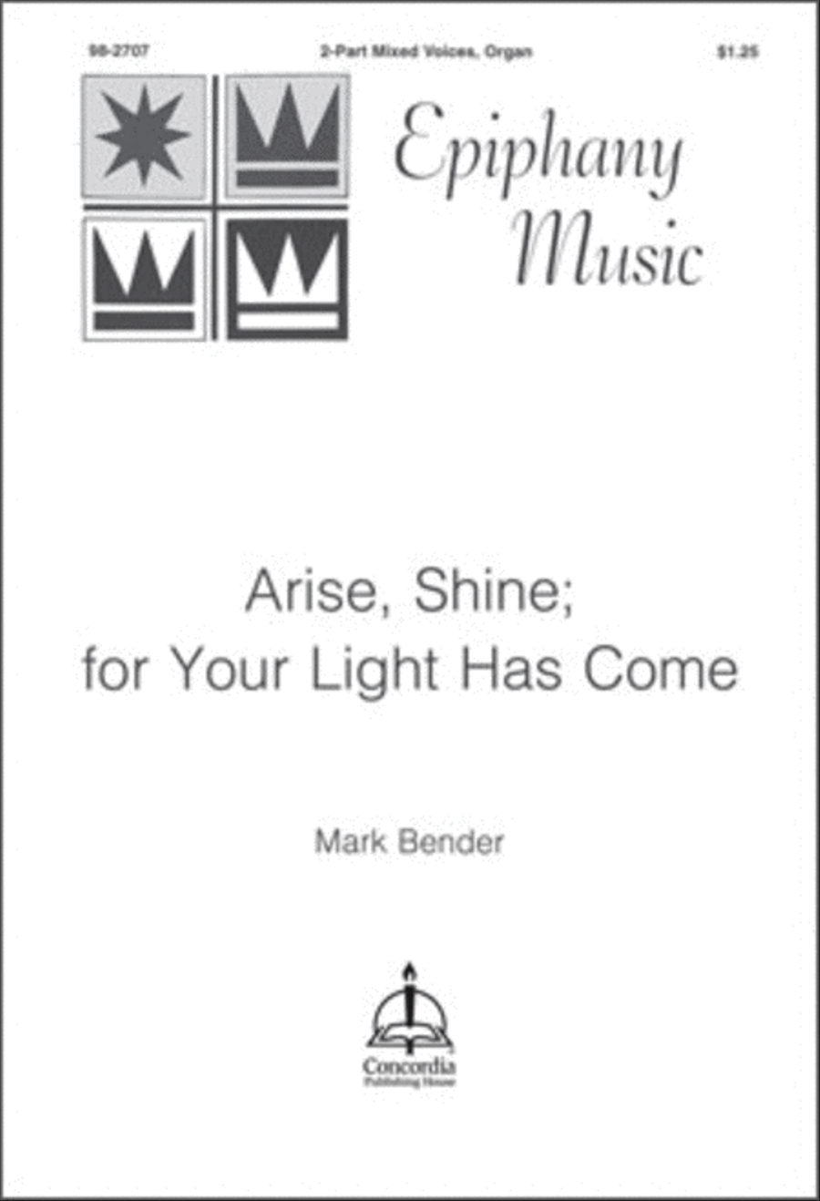 Arise, Shine; for Your Light Has Come Choir scores gallery preview page 1