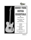 Honky Tonk Guitar Essentials - Music Score and Tablature