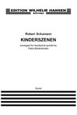Kinderszenen (Scenes from Childhood)