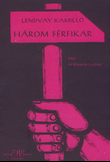 HÁrom Frfikar