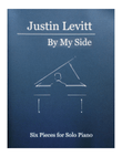 Justin Levitt Piano Solos - By My Side (Vol. II)