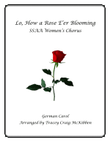 Lo, How a Rose E'er Blooming (SSAA)