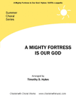 A Mighty Fortress Is Our God
