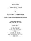 'Come Away, Death!' for 6-Part Men's Choir (AATTBarB)