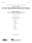 If You're Gonna Play in Texas (You Gotta Have a Fiddle in the Band) - Conductor Score (Full Score)