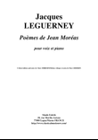 Jacques Leguerney: Poèmes de Jean Moreas for medium voice and piano