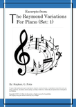 Excerpts from - The Raymond Variations for Piano