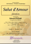 Salut d'Amour -LiebesGruss - EDWARD ELGAR - Full Orchestra Arrangement by Marc GARETTO