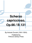 Scherzo capriccioso, B.131