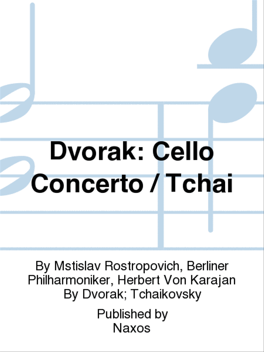 Dvorak: Cello Concerto / Tchai Cello Solo scores gallery preview page 1