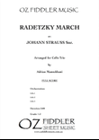 Radetzky March, by Johann Strauss Snr., arranged for 3 Cellos by Adrian Mansukhani