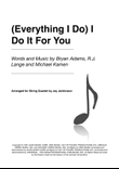 (Everything I Do) I Do It For You