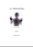 In Walls Of Glass