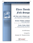Three Amish Folk Songs