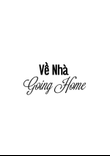 Về Nhà (Going Home) - fullscore & parts