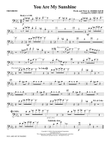 You Are My Sunshine - Trombone