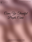 Come, Ye Thankful People, Come