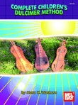 Complete Children's Dulcimer Method