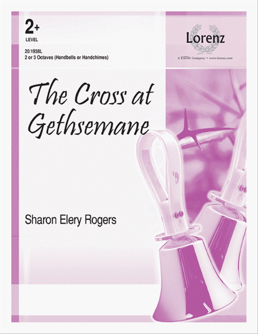 The Cross at Gethsemane 3-Octaves scores gallery preview page 1