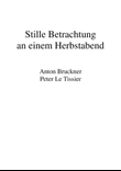 Stille Betrachtung an einem Herbstabend