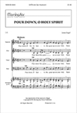 Pour Down, O Holy Spirit