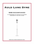 Auld Lang Syne (as performed by Straight No Chaser) - SAB